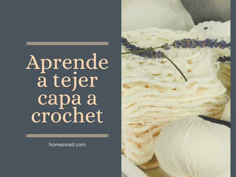 Aprende a tejer capa a crochet